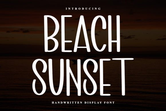 Beach Sunset Font: A Campaign Designer's Secret Weapon