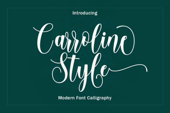 Carroline Style: The Handwritten Script Font for Modern Campaigns