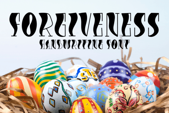 Forgiveness Font: A Handwritten Script for Campaigns That Need Personality