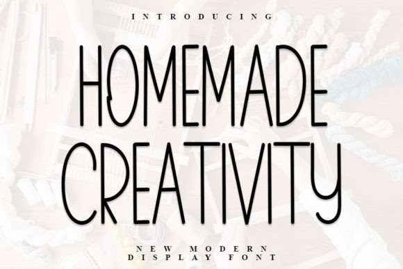 Homemade Creativity: A Font for Makers and Their Beautiful Products
