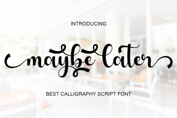 Maybe Later Font: An Enchanting Tool for Editorial Design