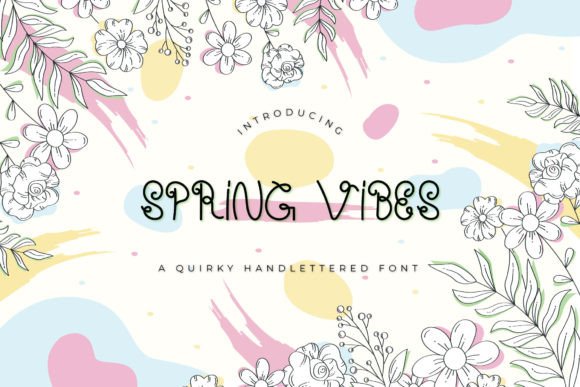 Reviewing the Spring Vibes Font for Modern Branding