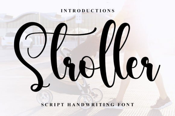 Stroller Typeface: A Handwritten Font for Brand Elegance