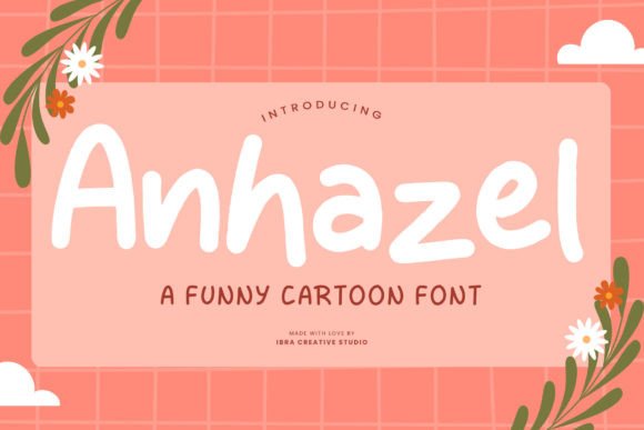 Using the Anhazel Font in Real Marketing Campaigns